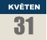 KVĚTEN 31