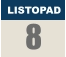 LISTOPAD 8