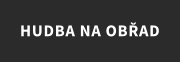 HUDBA NA OBŘAD
