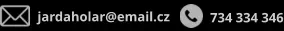 734 334 346 jardaholar@email.cz