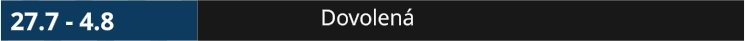 27.7 - 4.8  Dovolená