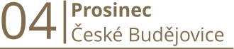 04     Prosinec  České Budějovice
