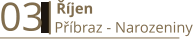 03  Říjen Příbraz - Narozeniny